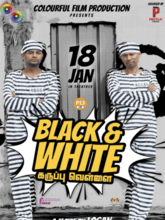 Black & White (Tamil)